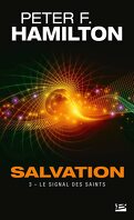 Salvation, Tome 3 : Le Signal des Saints
