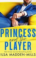 Strangers in Love, Tome 2 : Princess and the Player