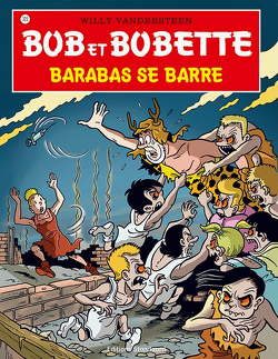 Couverture de Bob et Bobette, Tome 323 : Barabas se barre