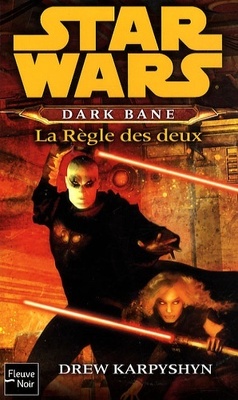 Couverture de Dark Bane, Tome 2 : La Règle des deux