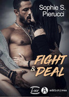 Fight & Deal