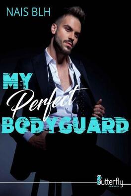 Couverture du livre : My Perfect Bodyguard