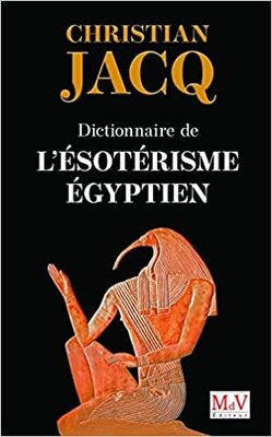 Couverture de Dictionnaire de l'ésotérisme égyptien.