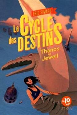 Couverture de Le Cycle des destins, Tome 2 : Thanos et Jewell