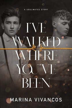 Couverture de I've Walked Where You've Been