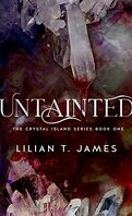The Crystal Island, Tome 1 : Untainted