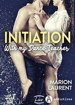 Couverture du livre : Initiation with my Dance Teacher