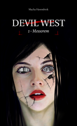 Devil West, Tome 1 : Messorem
