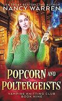 Le Club des vampires tricoteurs, Tome 9 : Popcorn and Poltergeists