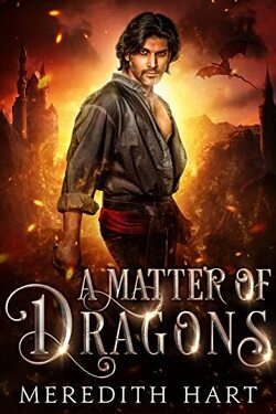 Couverture de Dragons of the Iron Mountains, Tome 1 : A Matter of Dragons
