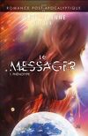 Le Messager, Tome 1 : Phénotype