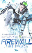 Splinter Cell, Tome 8 : Firewall 