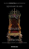 Three Dark Crowns, Tome 2 : One Dark Throne