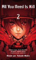 All You Need Is Kill, Tome 2