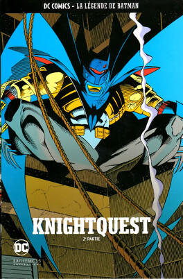 Couverture du livre : La Légende de Batman, Tome 39 : Knightquest - Partie 2
