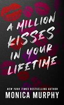 Lancaster Prep, Tome 2 : A Million Kisses in Your Lifetime