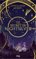 Le Mécanisme céleste, Tome 1 : Le Secret du Nightsilver
