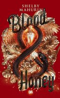 Serpent and Dove, Tome 2 : Blood and Honey