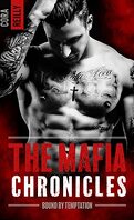 The Mafia Chronicles, Tome 4 : Bound by Temptation