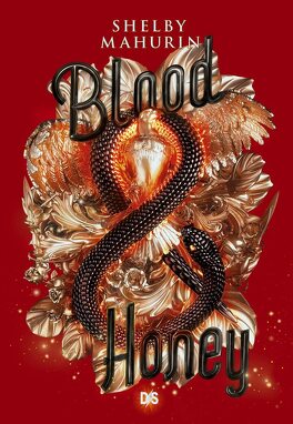 Couverture du livre Serpent and Dove, Tome 2 : Blood and Honey