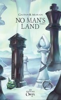 No man's land, Tome 1