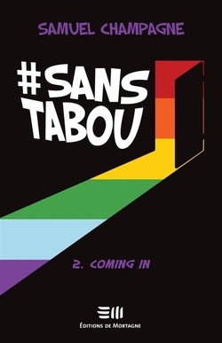 Couverture de #Sans tabou, Tome 2 : Coming In