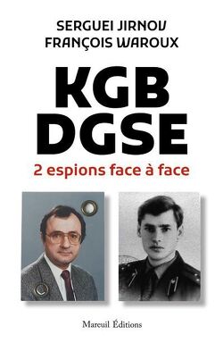 Couverture de KGB-DGSE, deux espions face à face