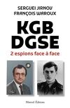 KGB-DGSE, deux espions face à face