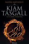 couverture Kiam Tasgall tome 4: La flamme d'Araltar