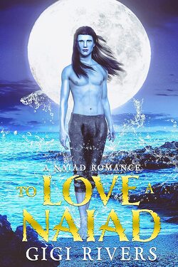 Couverture de Naiad Romance, Tome 1 : To Love a Naiad