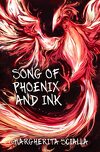 Song of Phoenix and Ink, Tome 1