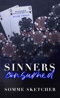 Sinners Anonymous, Tome 3 : Sinners Consumed