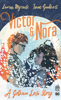 Victor & Nora - A Gotham Love Story