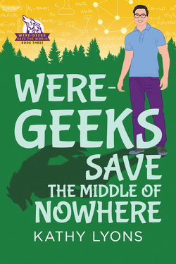 Couverture de Les Méta-geeks sauvent le monde, Tome 3 : Were-Geeks Save the Middle of Nowhere