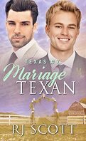 Texas, Tome 7 : Mariage texan