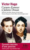 Carnets d'amour à Juliette Drouet (1833-1834)