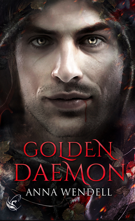 Golden Daemon - Livre de Anna Wendell