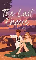It's Always Been You, Tome 1 : The Last Encore
