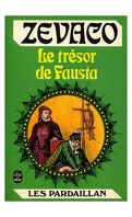 Les Pardaillan, tome 8 : Le trésor de Fausta
