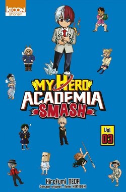 Couverture de My Hero Academia Smash, Tome 3