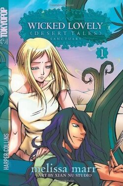 Couverture de Wicked Lovely, Desert Tales, Tome 1 (manga)