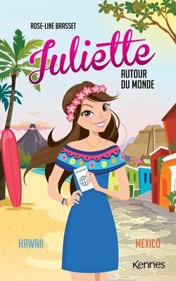 Couverture de Juliette autour du monde, Tome 7 : Hawaii - Mexico