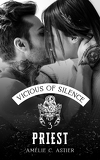 Vicious of Silence, Tome 3 : Priest