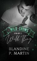 Wild Crows (Spin-off), Tome 2 : Wild Thing