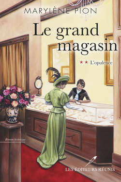 Couverture de Le Grand Magasin, Tome 2 : L'Opulence