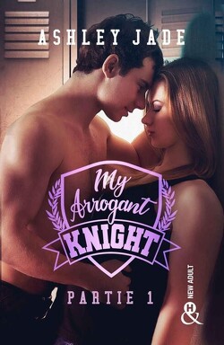 Couverture de Royal Hearts Academy, Tome 2 : My Arrogant Knight - Partie 1
