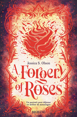 Couverture du livre A Forgery of Roses