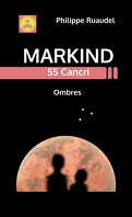 Markind 55 Cancri : Ombres