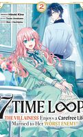 7th Time Loop - The Villainess Enjoys a Carefree Life, Tome 2