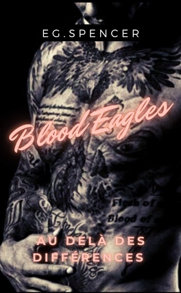 Couverture du livre Blood Eagles, Tome 1 : Au-delà des différences